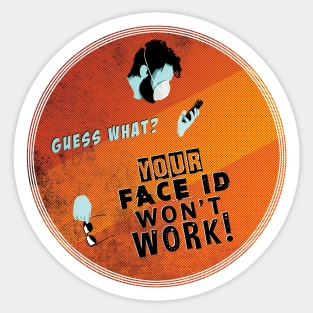 Guess what? Sticker